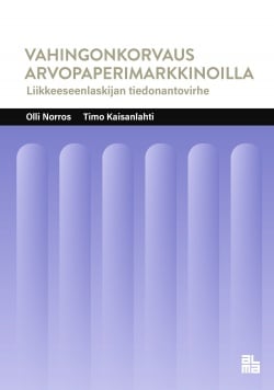 Vahingonkorvaus arvopaperimarkkinoilla (2. uud. p.) : liikkeeseenlaskijan tiedonantovirhe