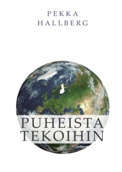 Puheista tekoihin