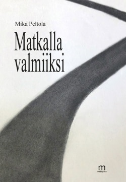 Matkalla valmiiksi