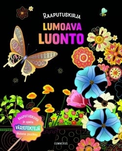 Lumoava luonto – raaputuskirja (mukana puutikku)