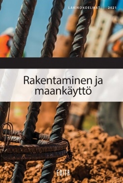 Rakentaminen ja maankäyttö 2021