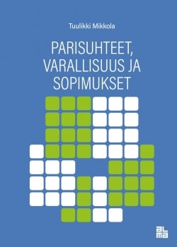 Parisuhteet, varallisuus ja sopimukset