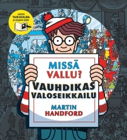 Missä Vallu? : vauhdikas valoseikkailu