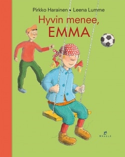 Hyvin menee, Emma