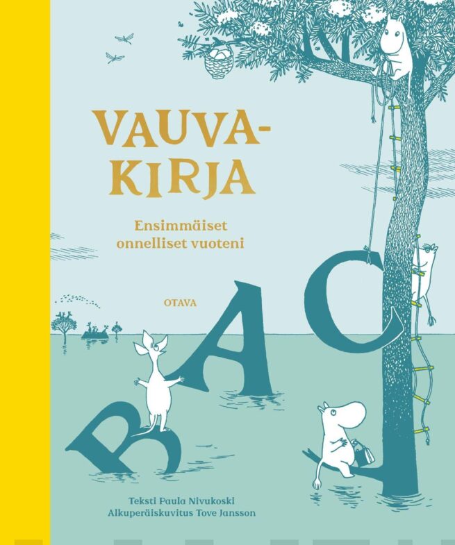 Ensimmäiset onnelliset hetkeni. Muumit vauvakirja