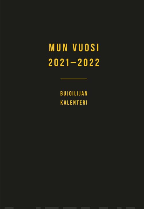 Mun vuosi – Bujoilijan kalenteri