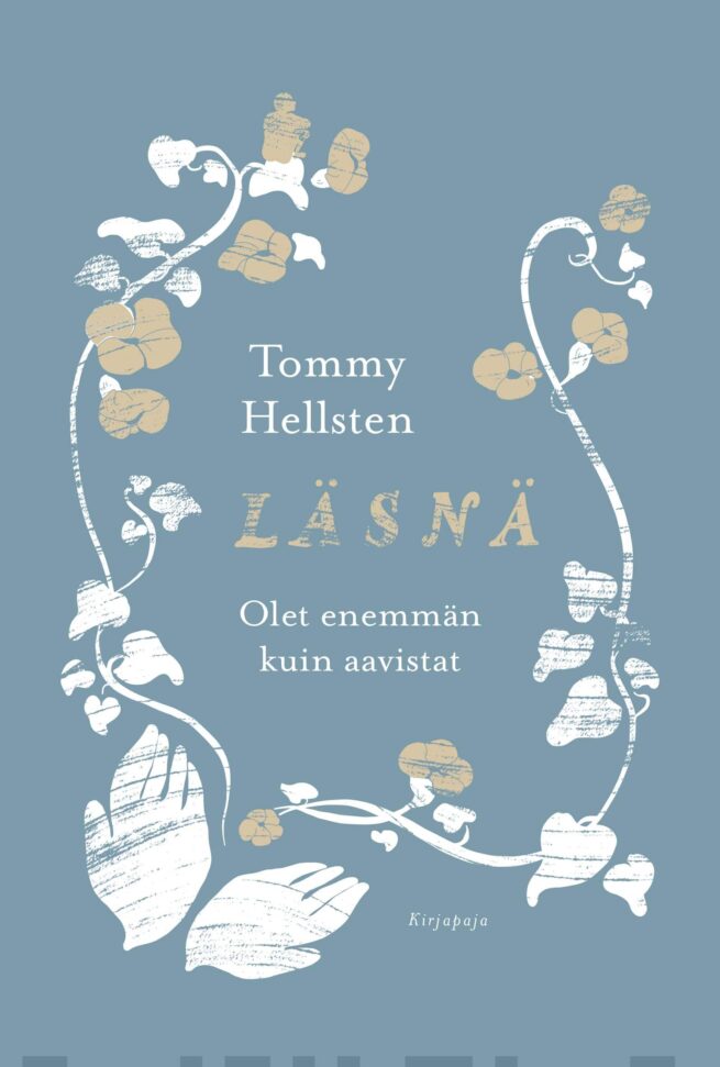 Läsnä : olet enemmän kuin aavistat