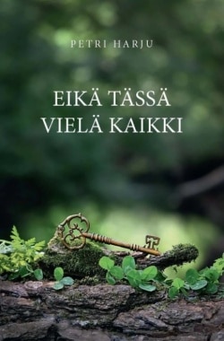 Eikä tässä vielä kaikki