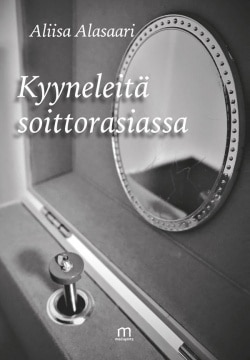 Kyyneleitä soittorasiassa