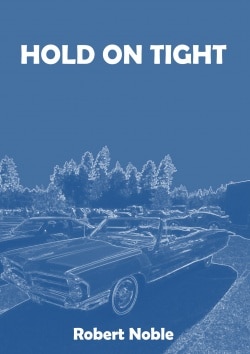 HOLD ON TIGHT – Pidä lujasti kii