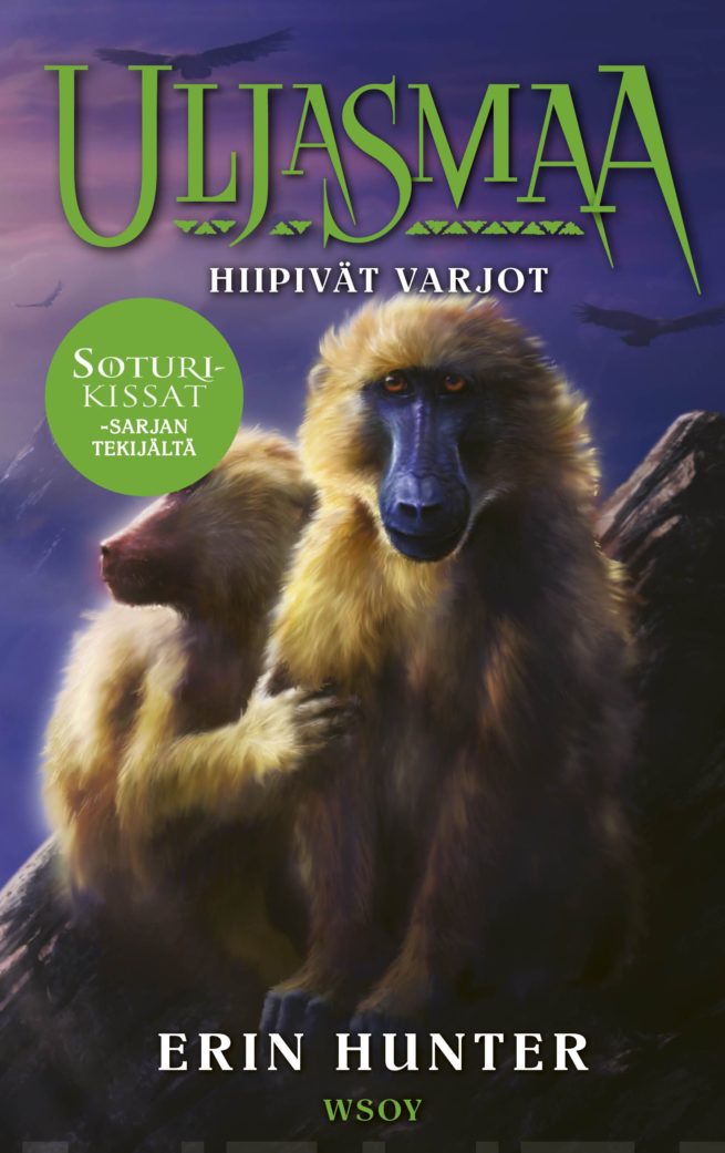 Uljasmaa: Hiipivät varjot