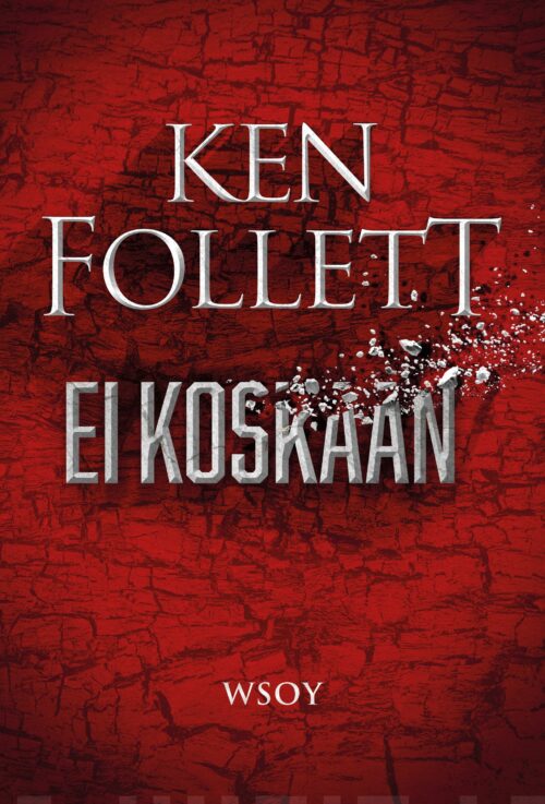 Ei koskaan enää