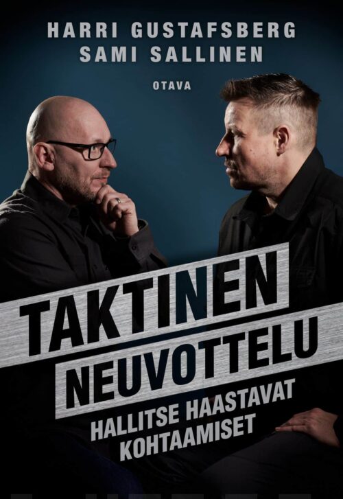 Taktinen neuvottelu. Hallitse haastavat kohtaamiset