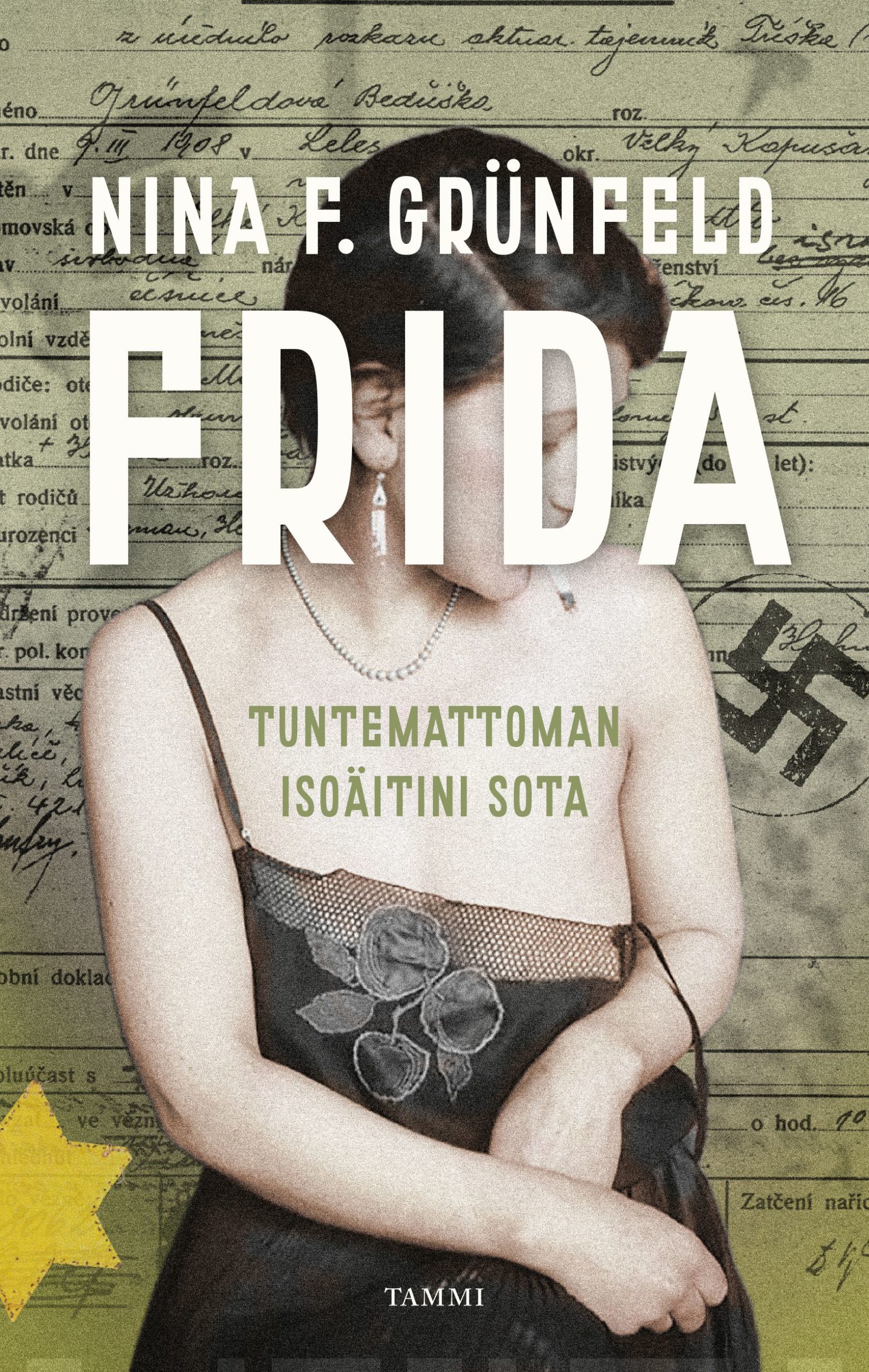 Frida – Tuntemattoman isoäitini sota