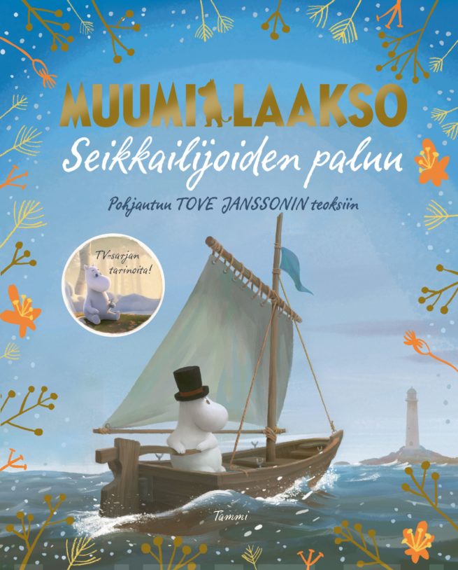 Muumilaakso. Seikkailijoiden paluu