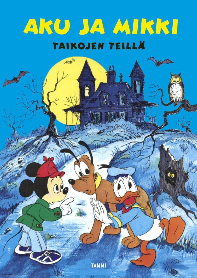 Aku ja Mikki taikojen teillä