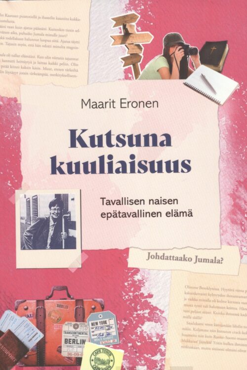 Tavallisen naisen epätavallinen elämä