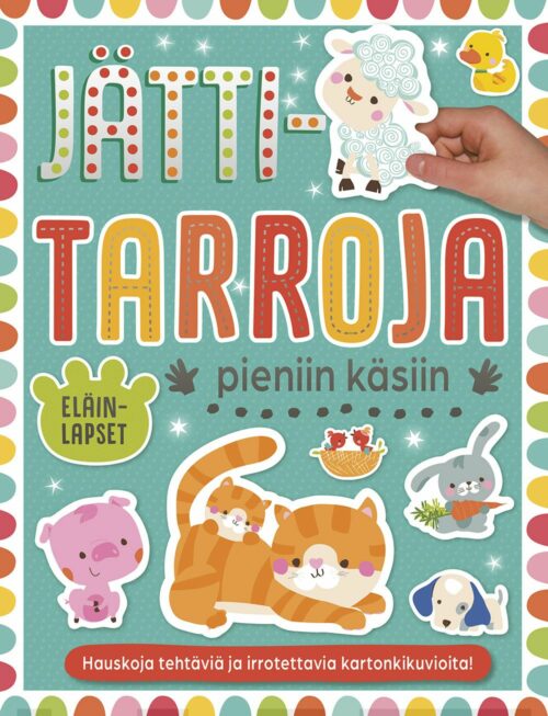 Jättitarroja pieniin käsiin – Eläinlapset, sis. tarroja