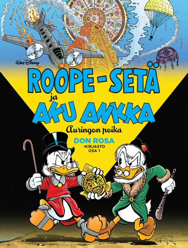 Don Rosa -kirjasto osa 1 : Roope-setä ja Aku Ankka – Auringon poika