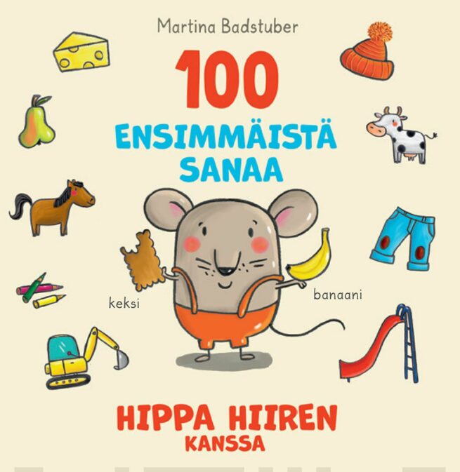 100 ensimmäistä sanaa Hippa Hiiren kanssa