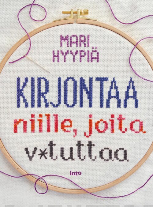 Kirjontaa niille, joita v*tuttaa