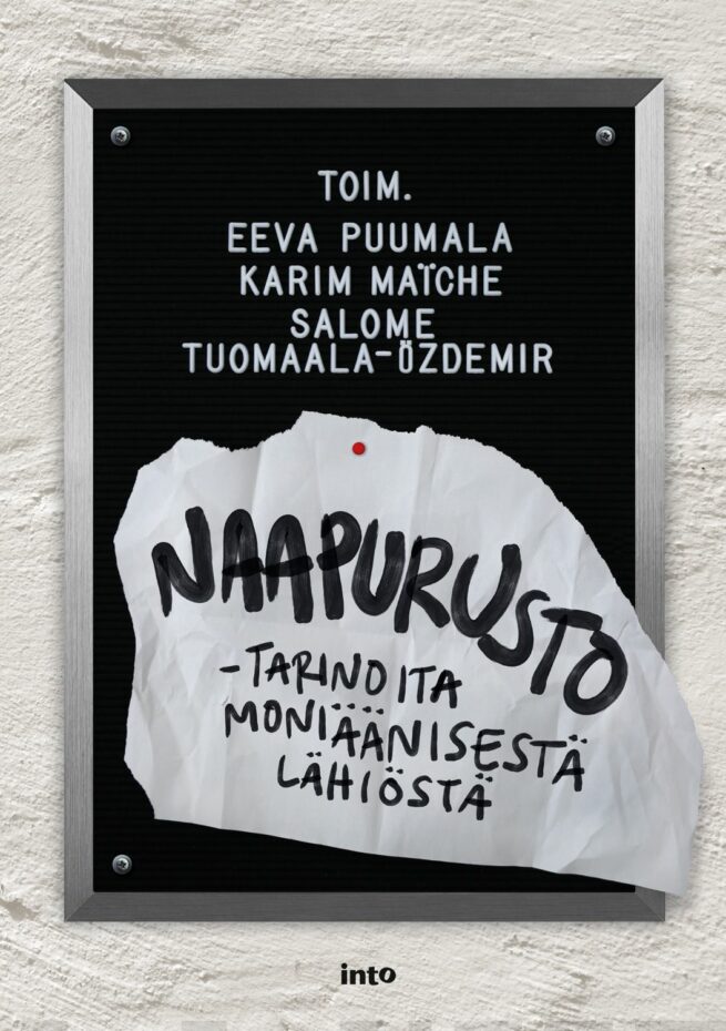 Naapurusto : Tarinoita moniäänisestä lähiöstä