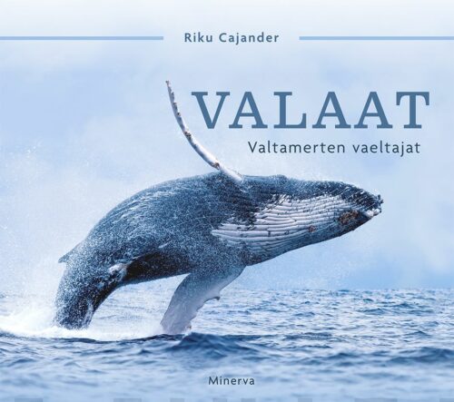 Valaat – Valtamerten vaeltajat