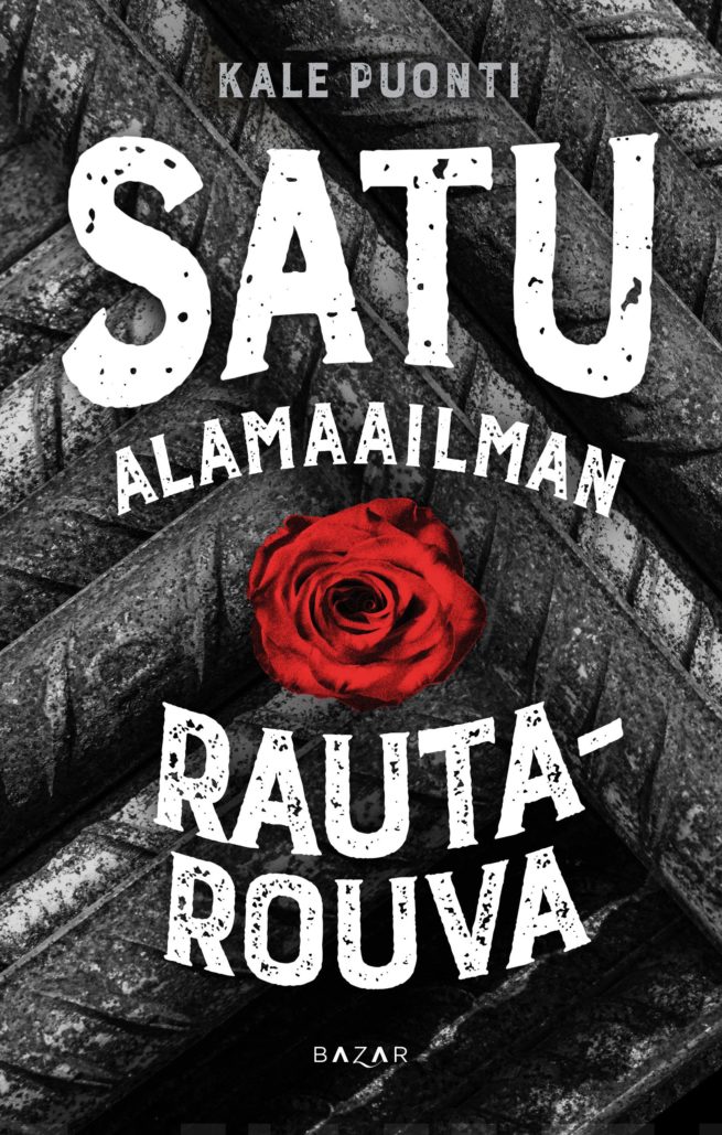 Satu - Alamaailman rautarouva