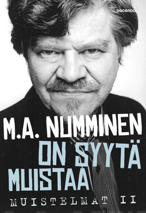 On syytä muistaa: Muistelmat II