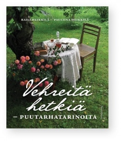 Vehreitä hetkiä : puutarhatarinoita