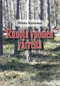 Runoja vuosien varrelta