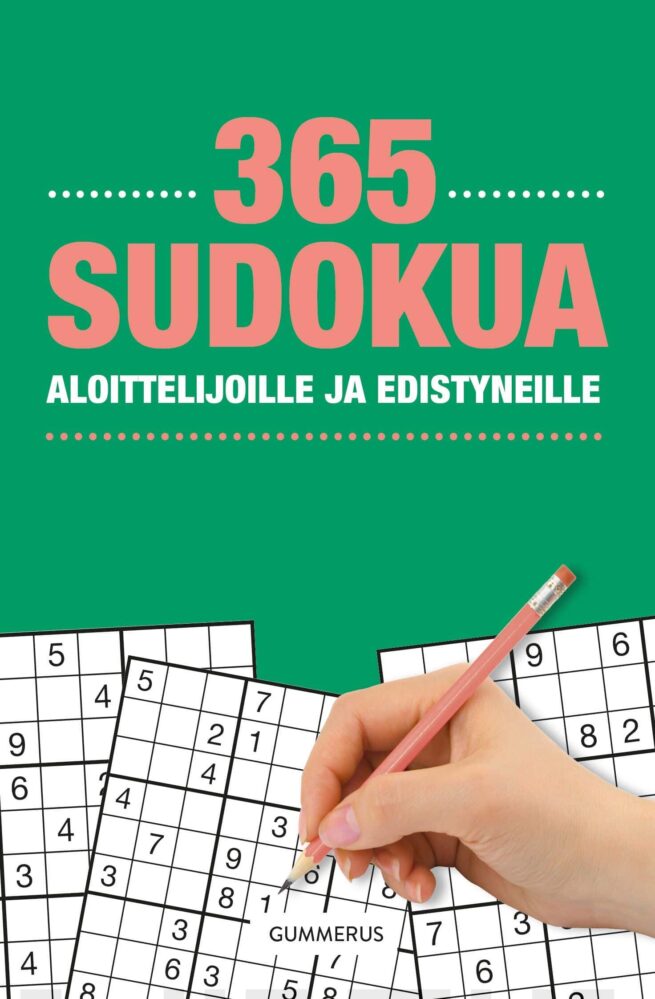 365 Sudokua aloittelijoille ja edistyneille