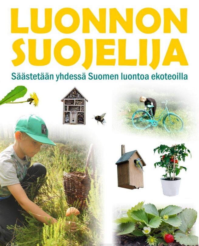Luonnonsuojelija - Säästetään yhdessä Suomen luontoa ekoteoilla