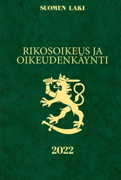 Rikosoikeus ja oikeudenkäynti 2022