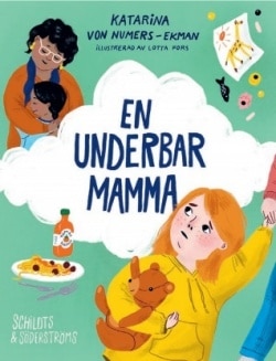 En underbar mamma