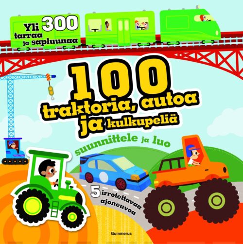 100 traktoria, autoa ja kulkupeliä : yli 300 tarraa ja sapluunaa