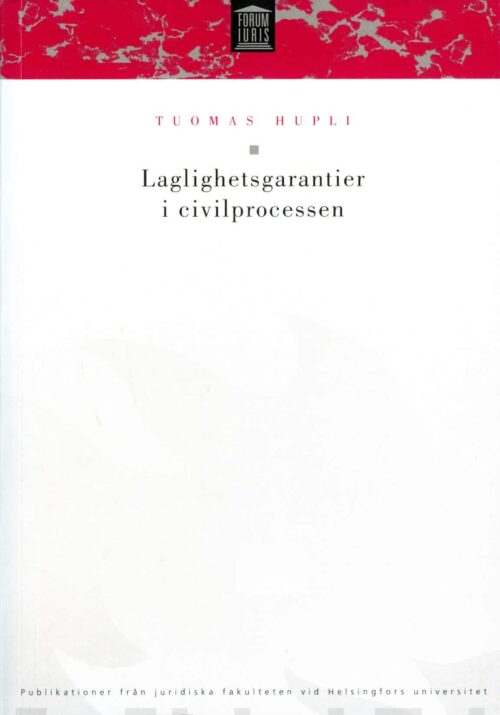 Laglighetsgarantier i civilprocessen