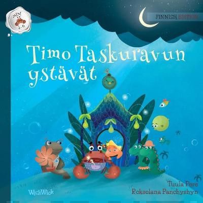 Timo Taskuravun ystävät (pehmeäkantinen)