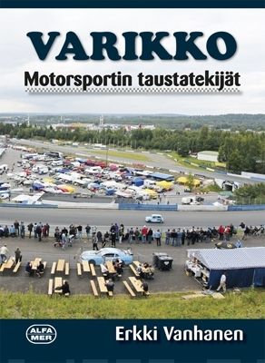 Varikko : motorsportin taustatekijät