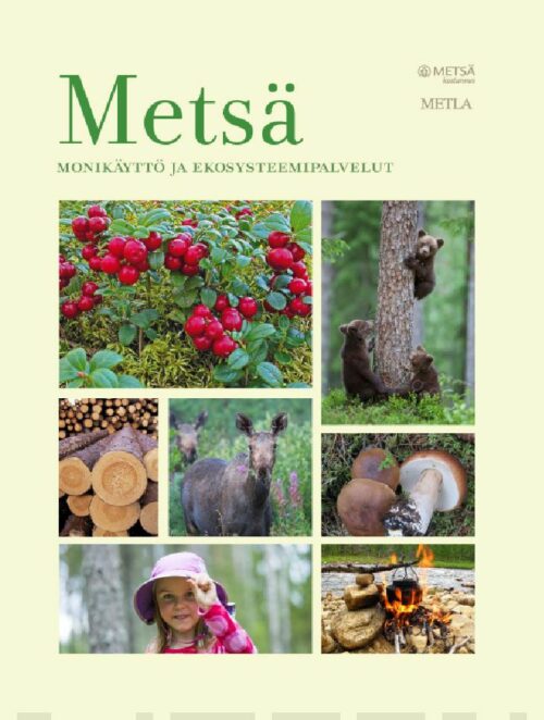 Metsä – monikäyttö ja ekosysteemipalvelut