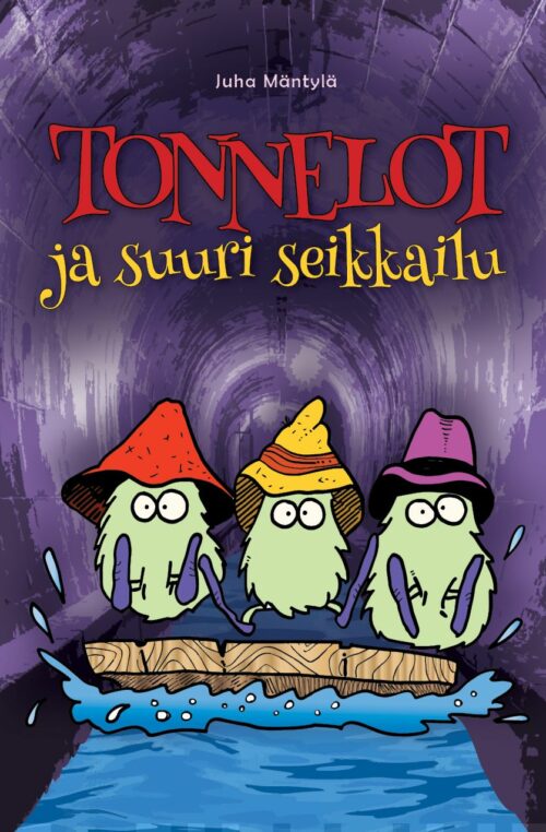 Tonnelot ja suuri seikkailu