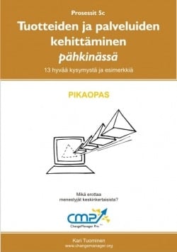 Tuotteiden ja palveluiden kehittäminen pähkinässä –  5b