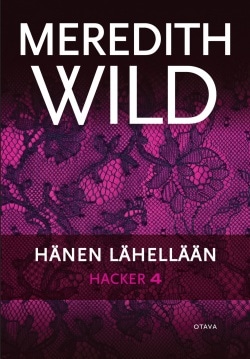 Hacker 4: hänen lähellään