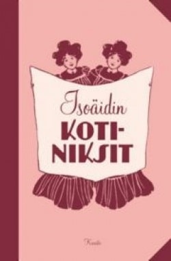 Isoäidin kotiniksit