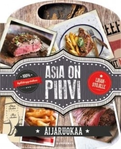 Asia on pihvi : äijäruokaa