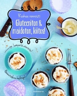 Gluteeniton & maidoton, kiitos!