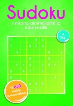 Sudoku 4 : ristikoita aloittelijoille ja edistyneille