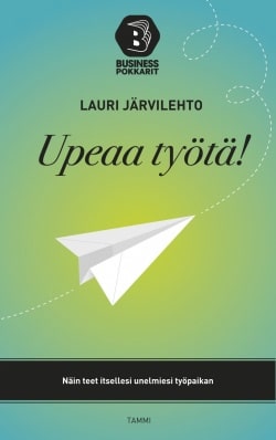 Upeaa työtä!