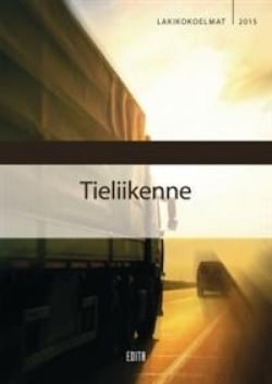 Tieliikenne 2015 (kirja + lakitietopalvelu)