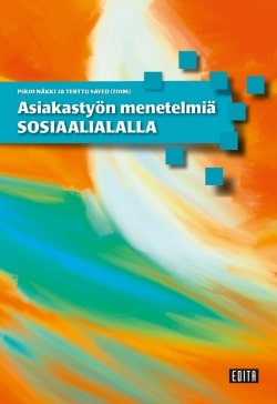 Asiakastyön menetelmiä sosiaalialalla